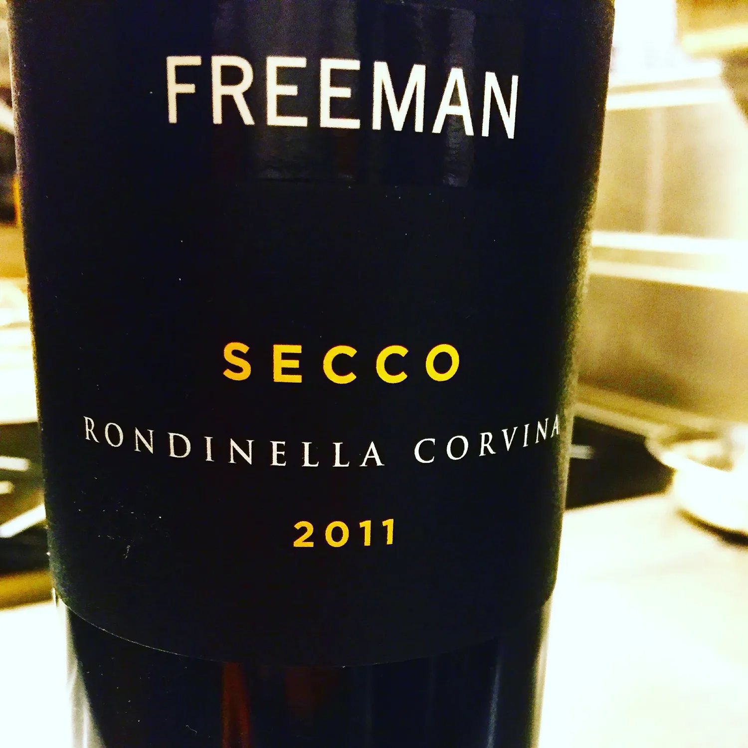 Freeman Secco Rondinella Corvina 2011 and some Venison